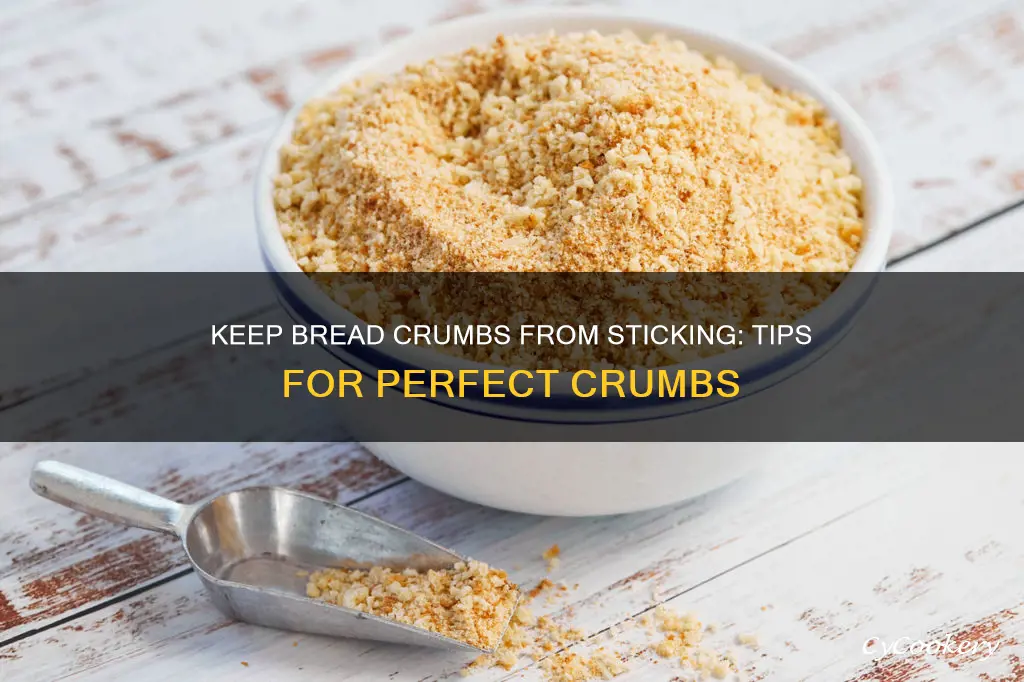 how to keep bread crumbs from sticking to pan