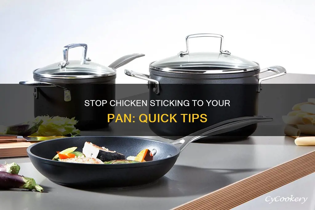 how to keep chicken from sticking to pan