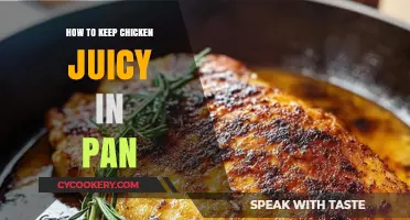 Keep Chicken Juicy in a Pan: Try This Method