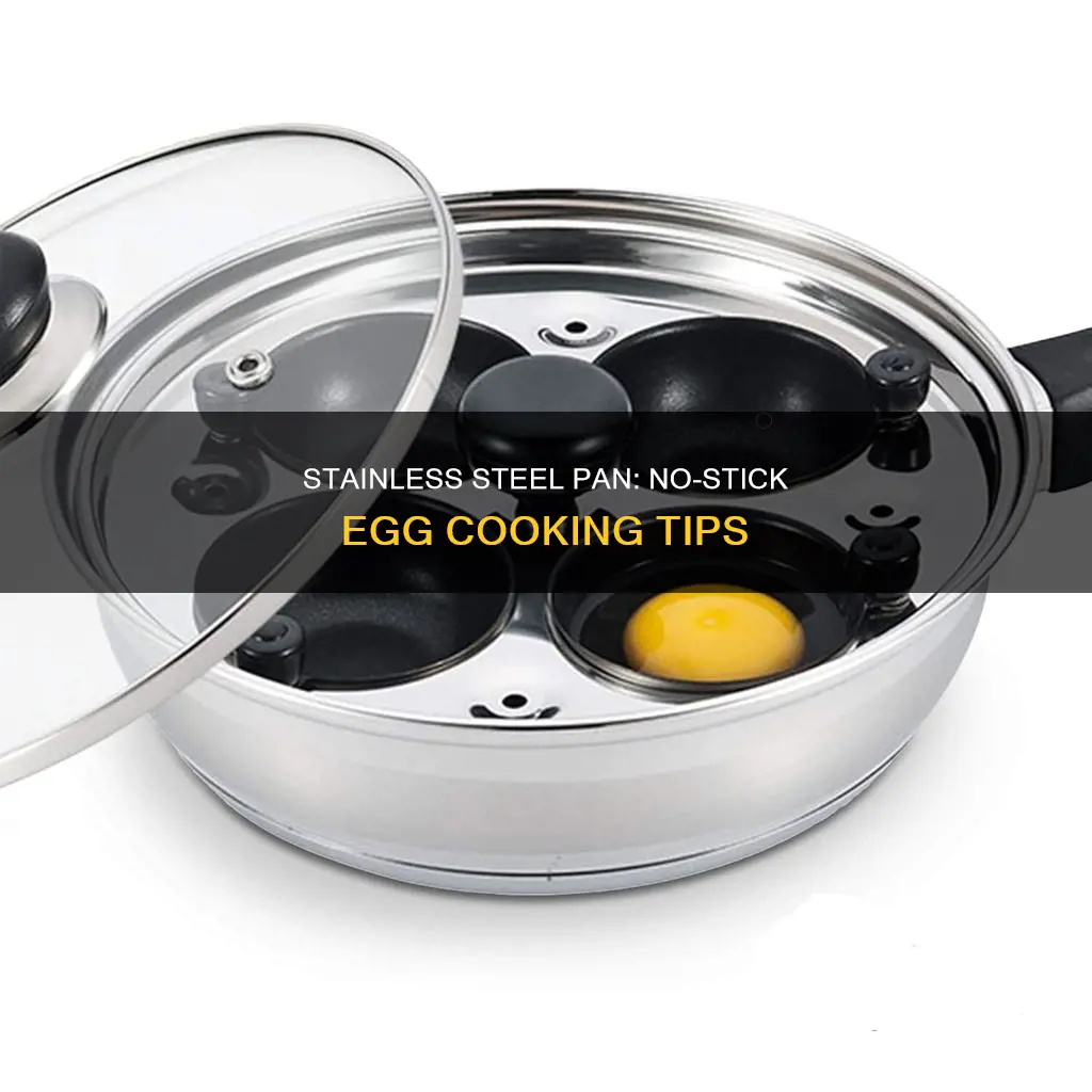 how to keep eggs from sticking to stainless steel pan