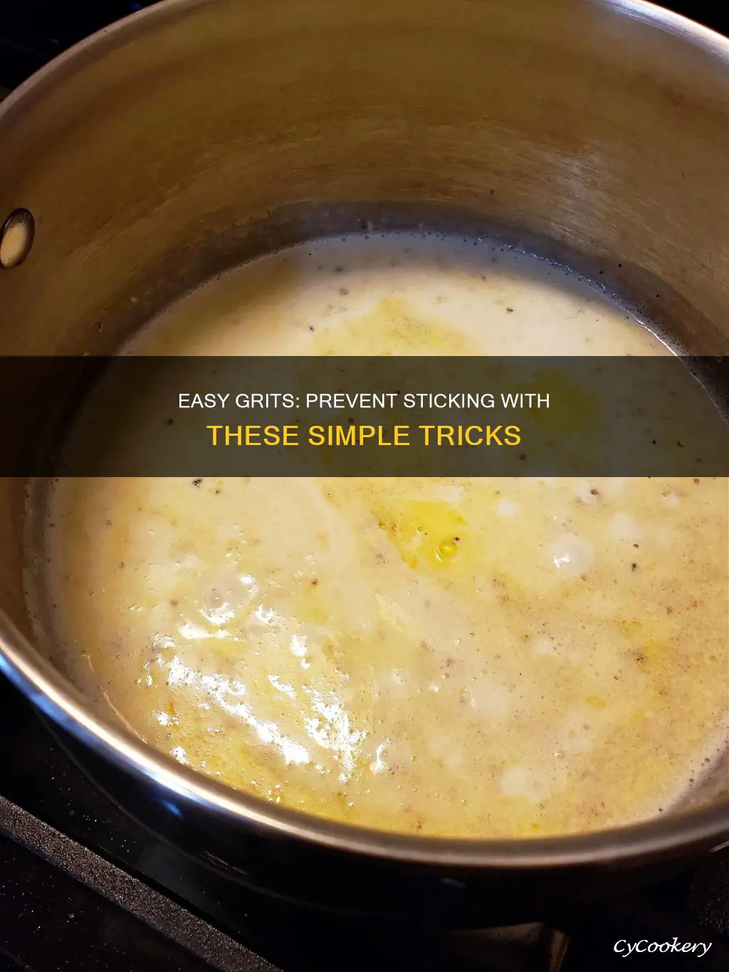 how to keep grits from sticking to pan