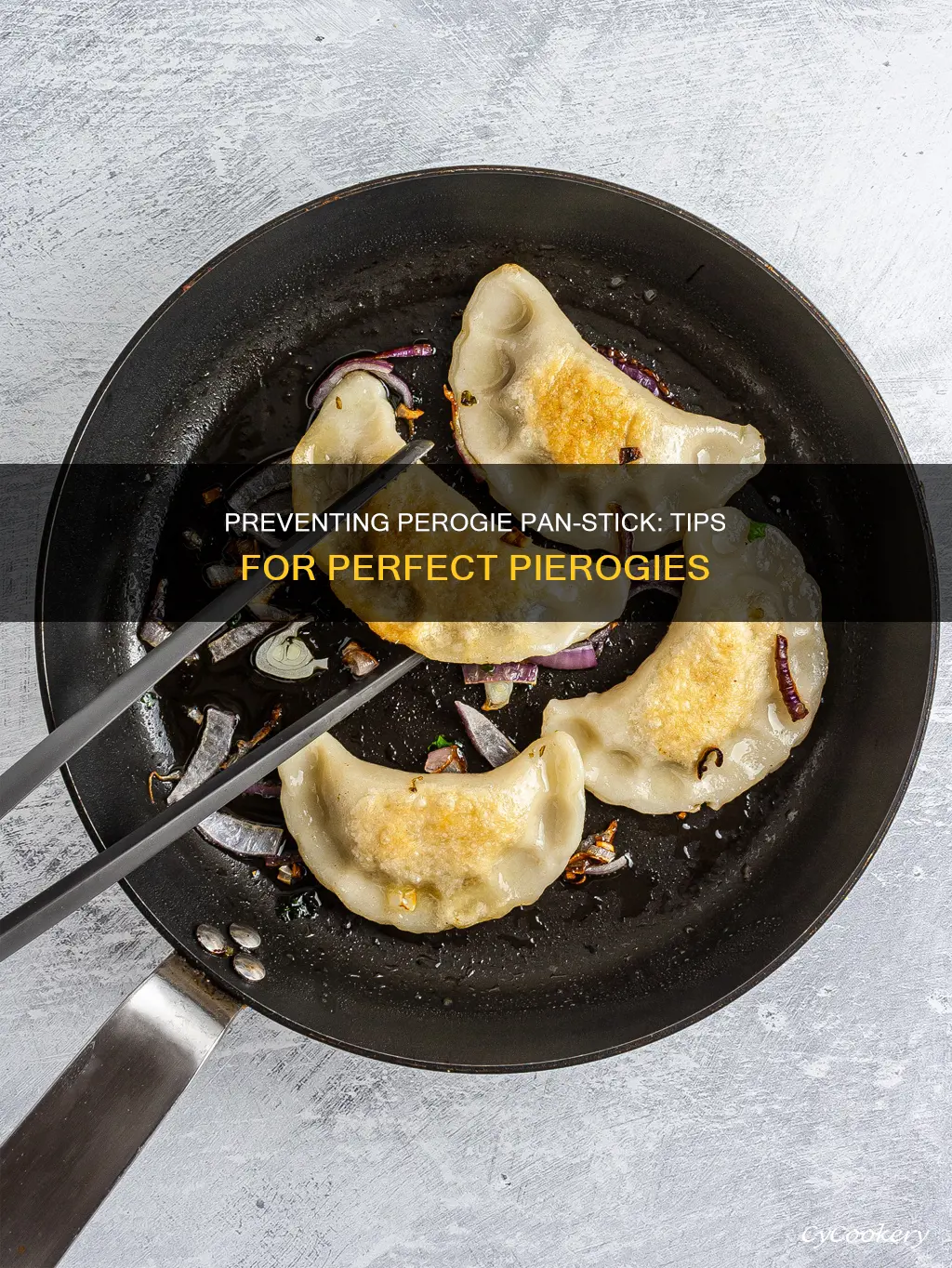 how to keep perogies from sticking to the pan