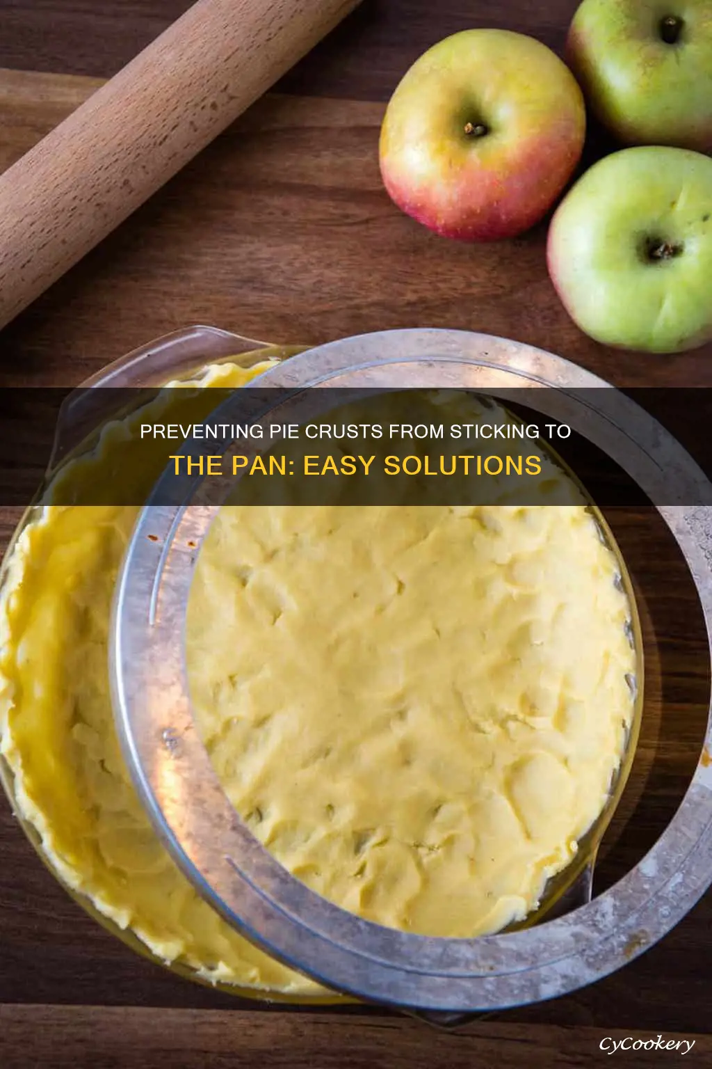 how to keep pie crust from sticing to the pan