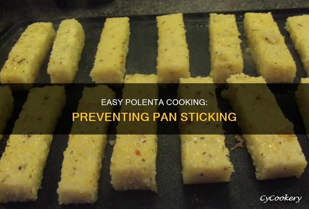 how to keep polenta from sticking to pan