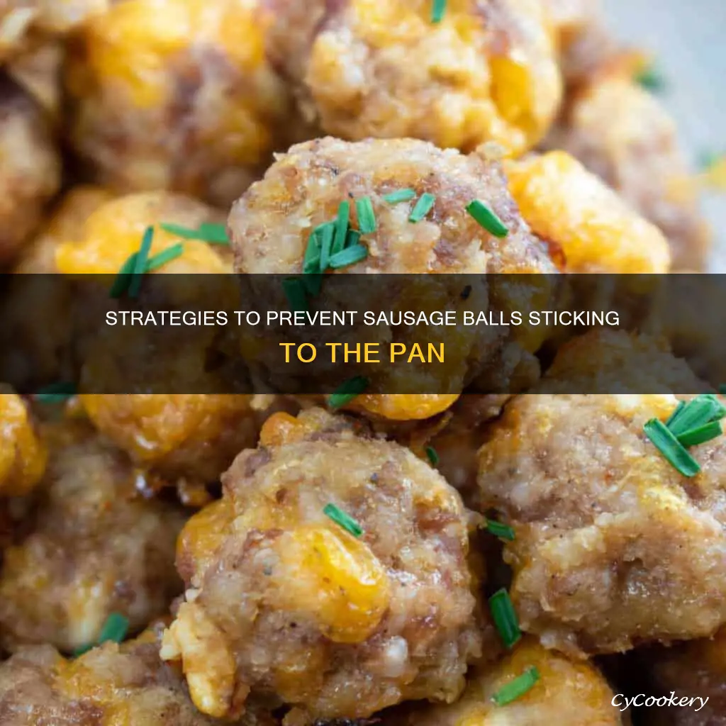 how to keep sausage balls from sticking to pan