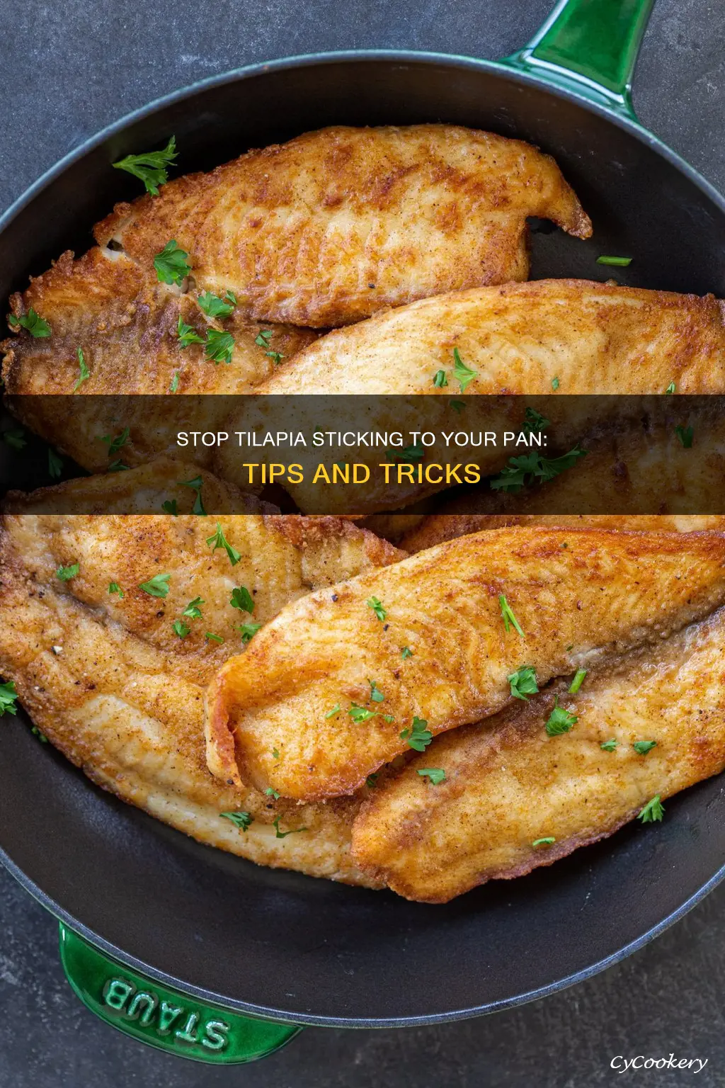 how to keep tilapia from sticking to pan