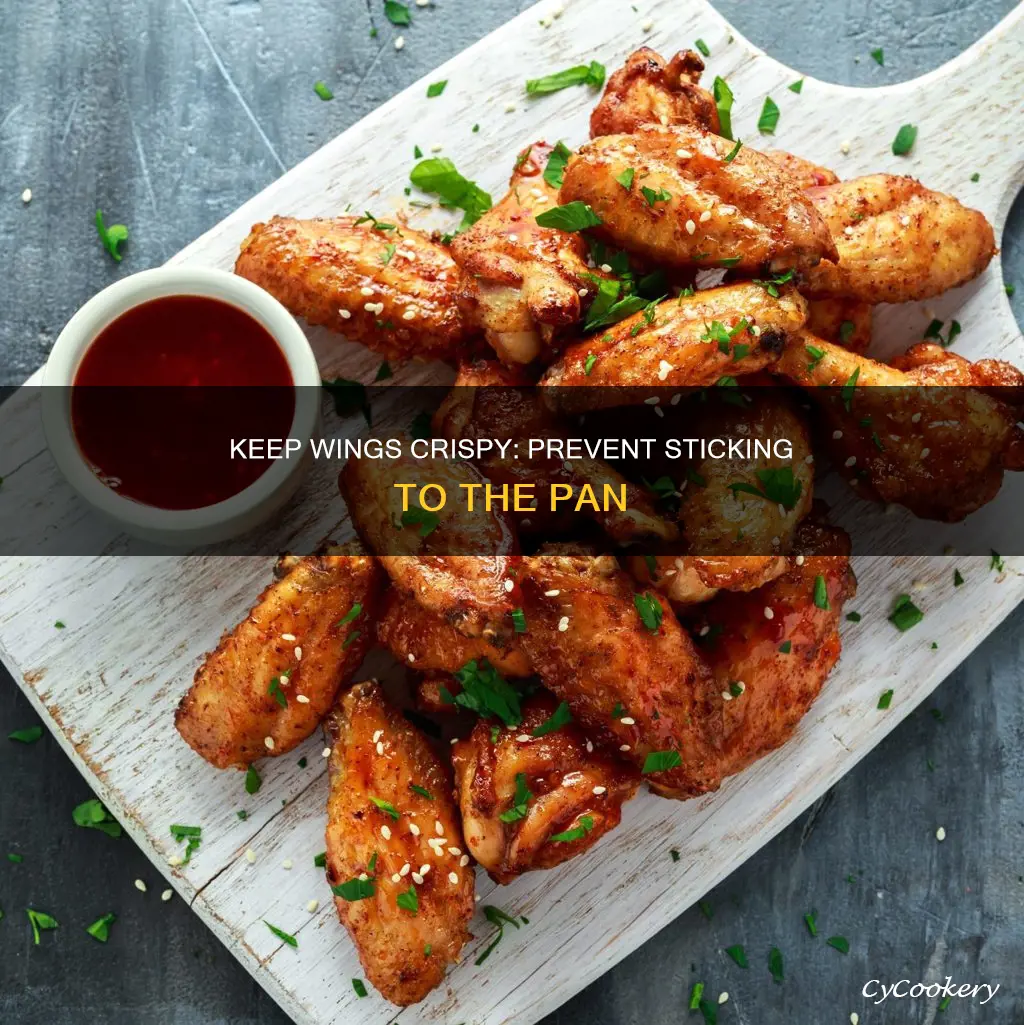 how to keep wings from sticking to pan in oven