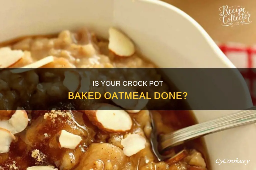 how to know if crock pot baked oatmeal is cooked