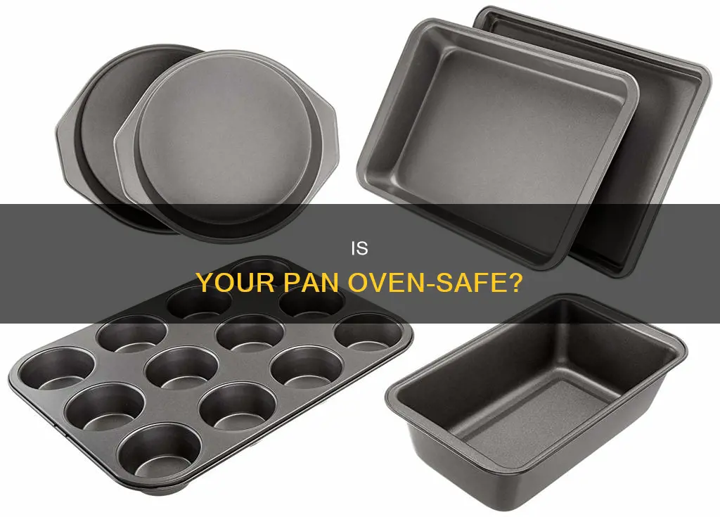 how to know if pan is bakeable