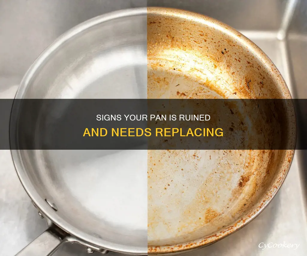 how to know if pan is ruined