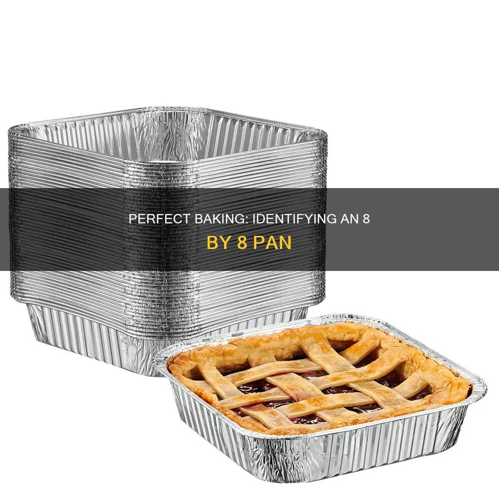 how to know if your pan is 8 by 8