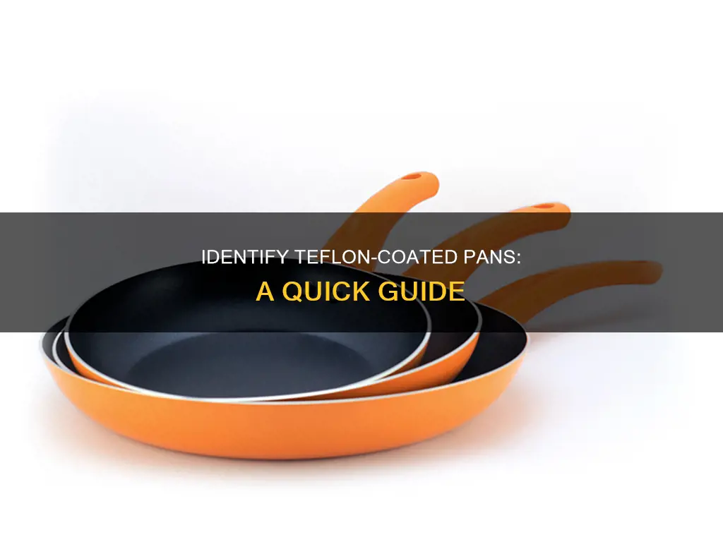 how to know if your pans are teflon coated
