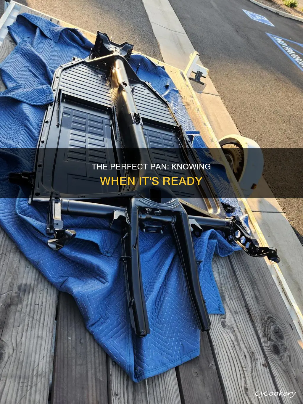 how to know when pan is ready