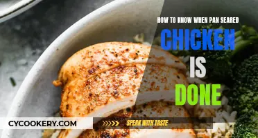 Pan-Seared Chicken: When is it Done?