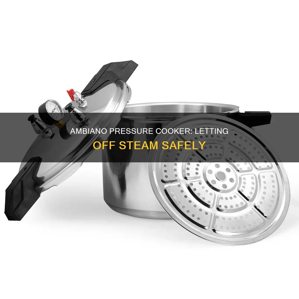 how to let ambiano pressure cooker let off steam