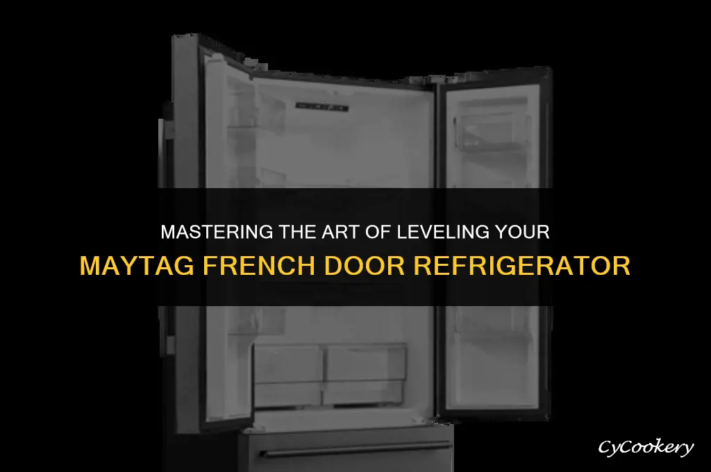 how to level a maytag french door refrigerator