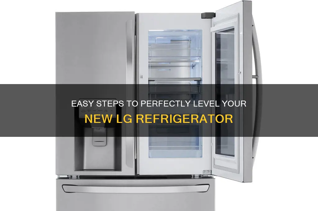 how to level a new lg refrigerator