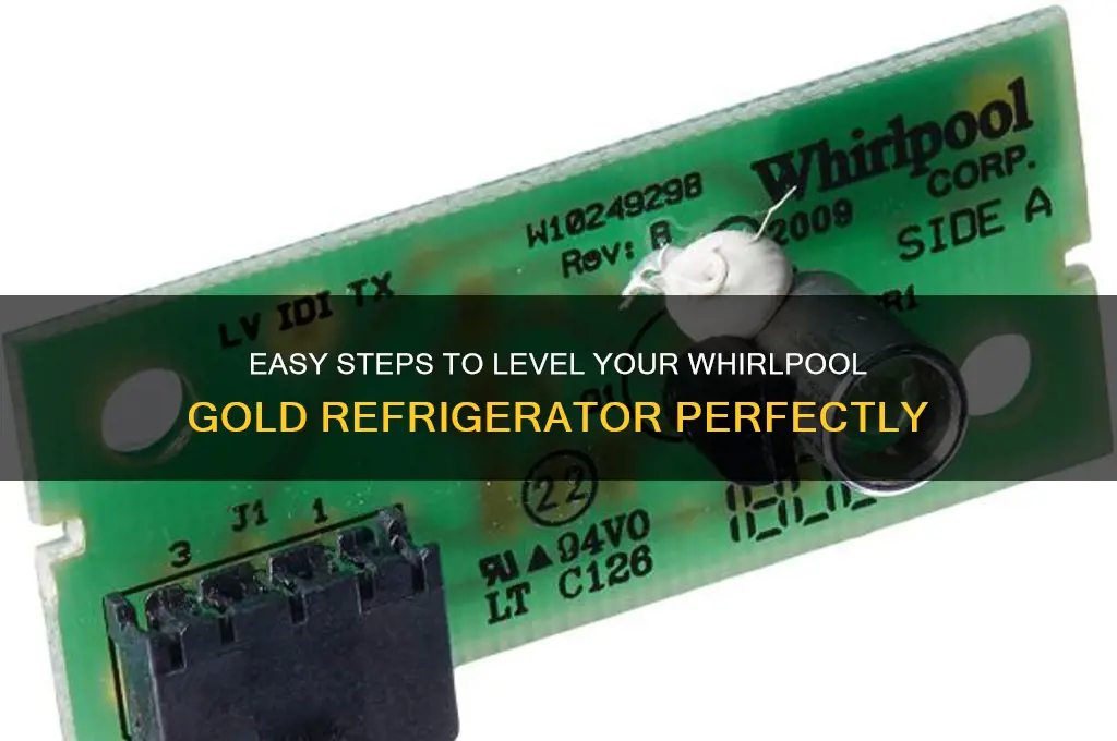 how to level a whirlpool gold refrigerator