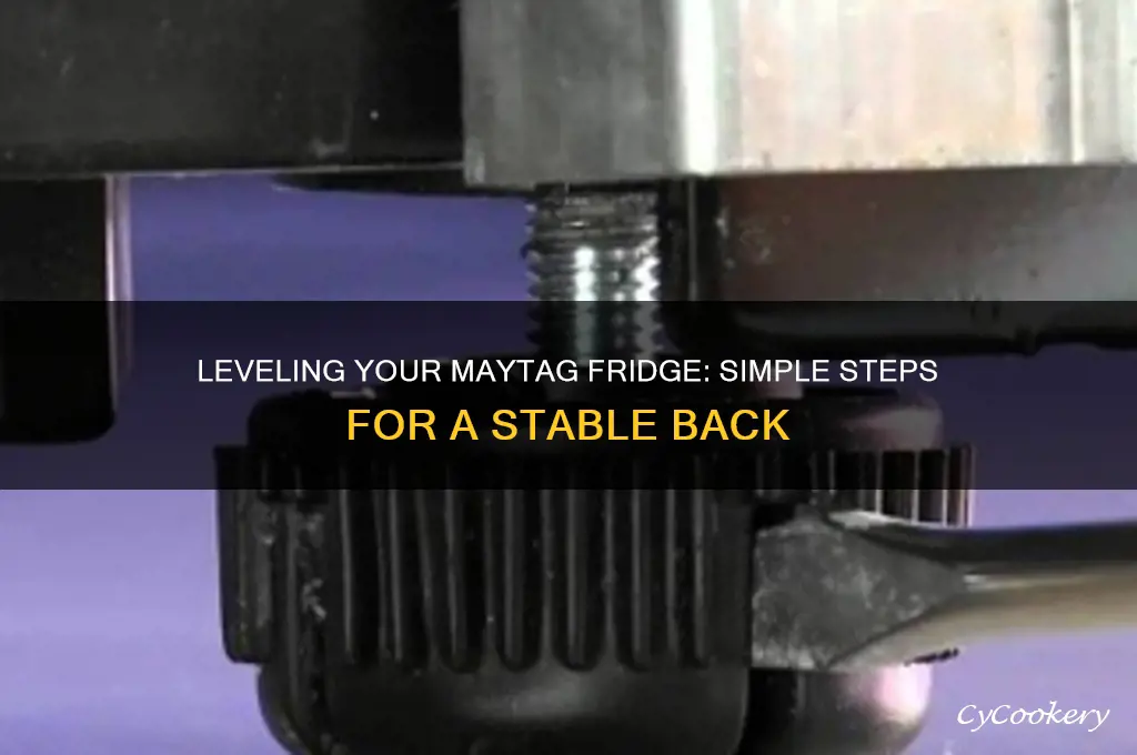 how to level back of maytag refrigerator