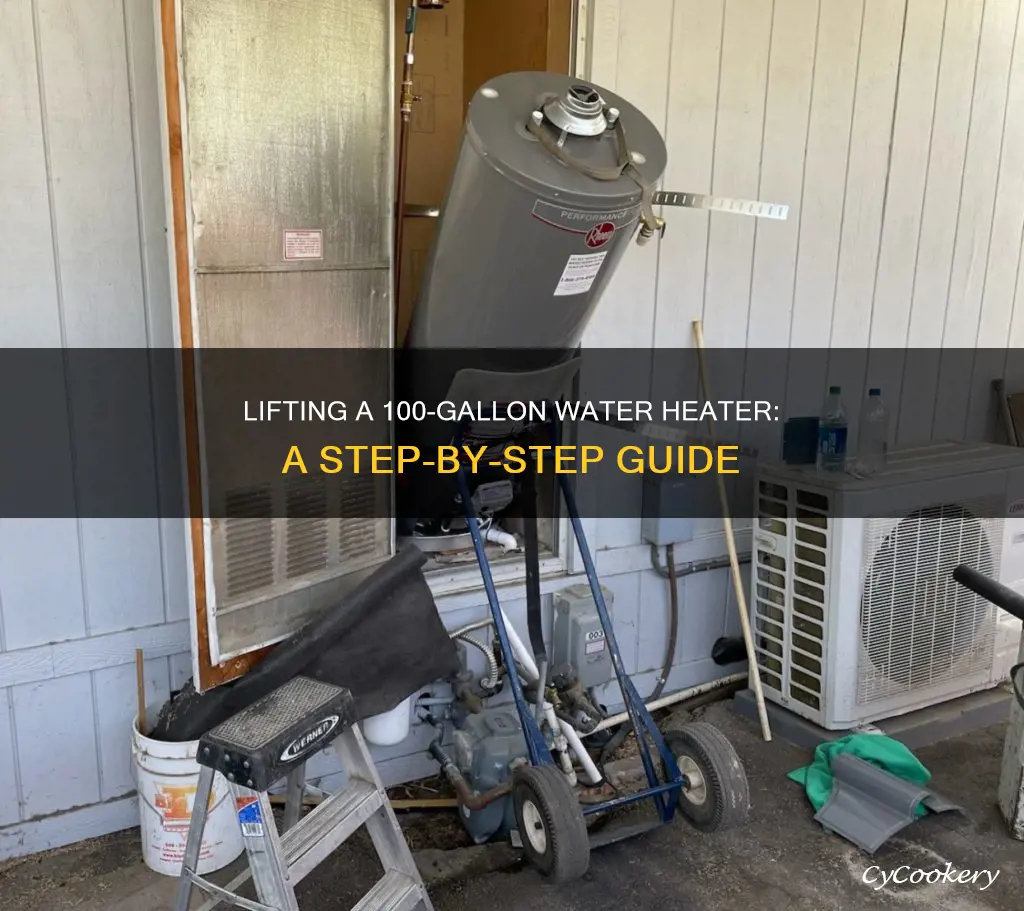 how to lift 100 gallon water heater for pan