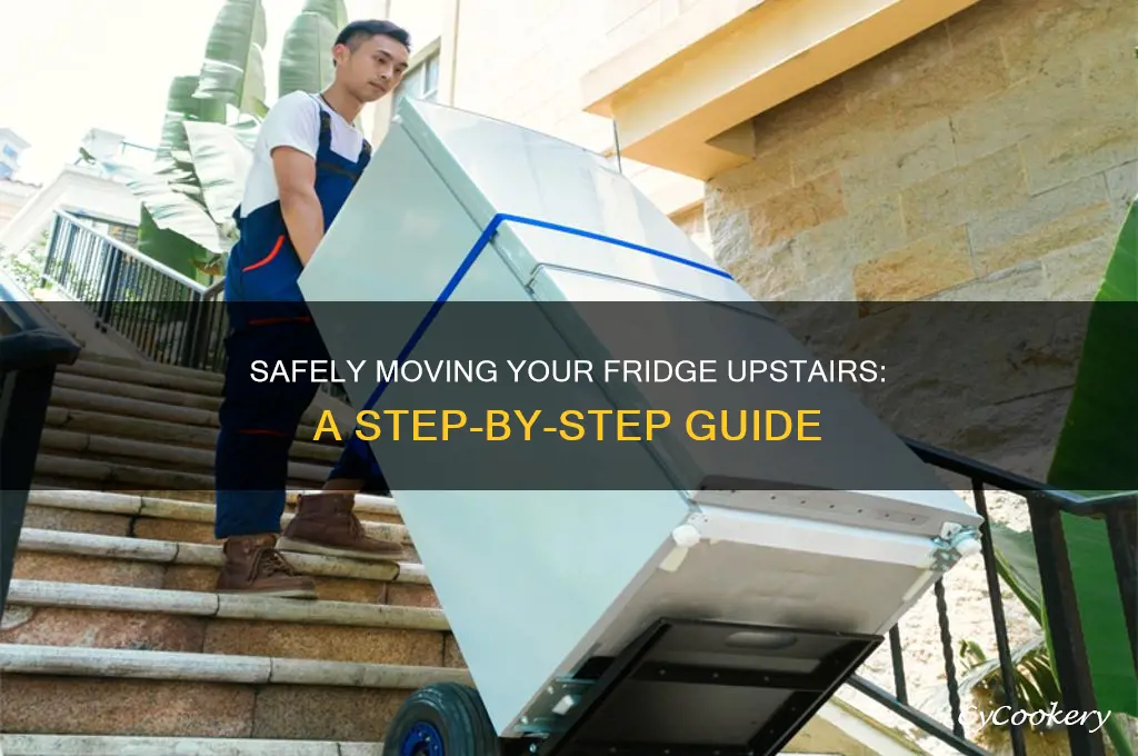 how to lift a refrigerator up stairs