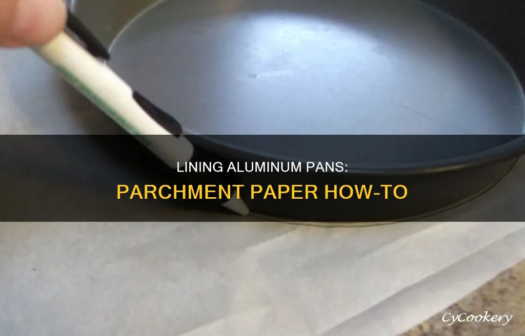 how to line aluminum pan with parchemnt paper