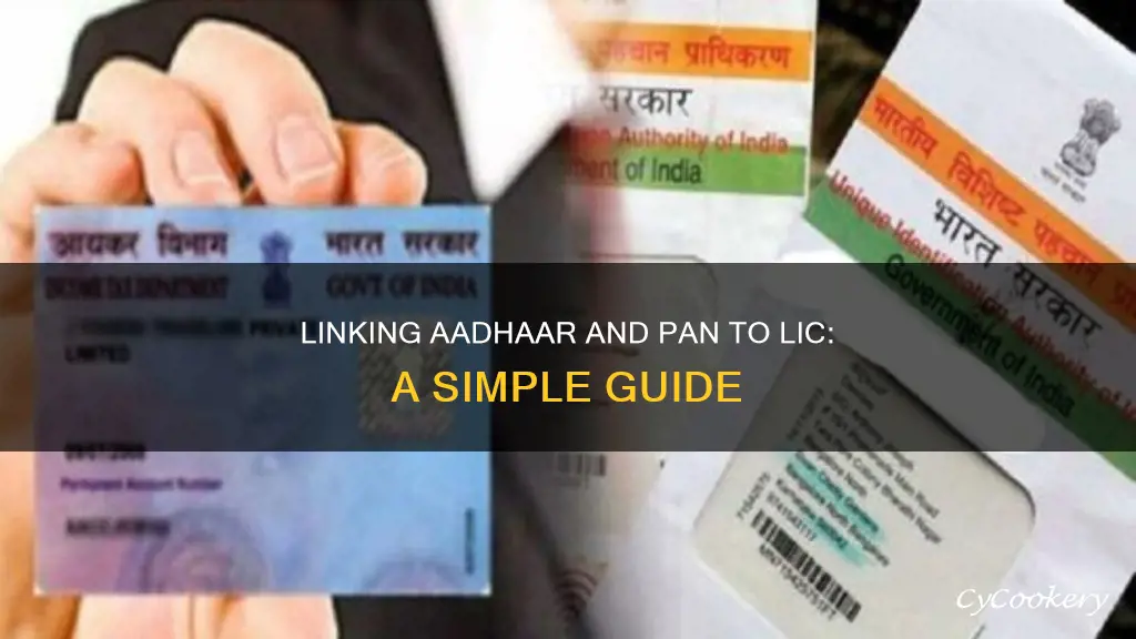 how to link aadhaar and pan with lic