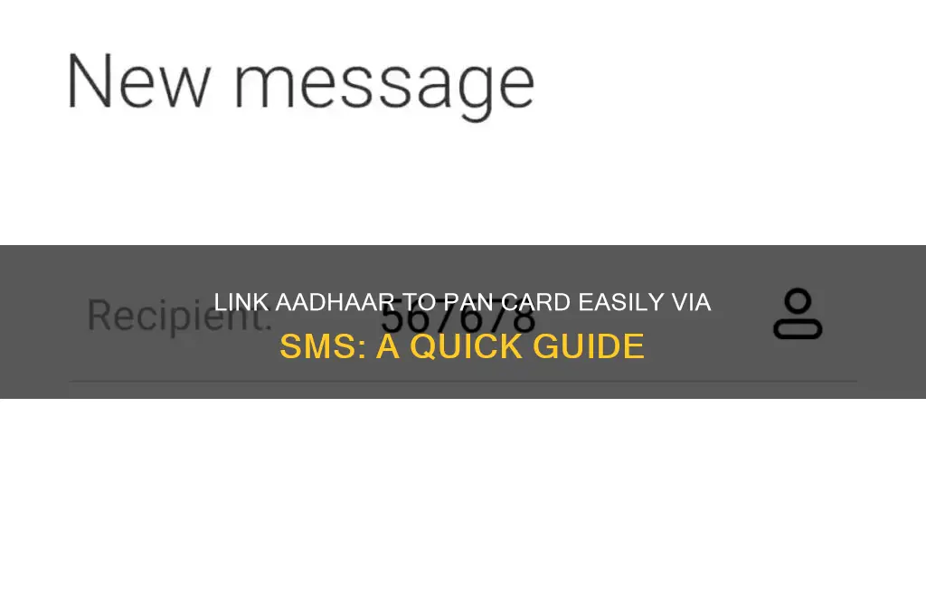 how to link aadhaar with pan card using sms