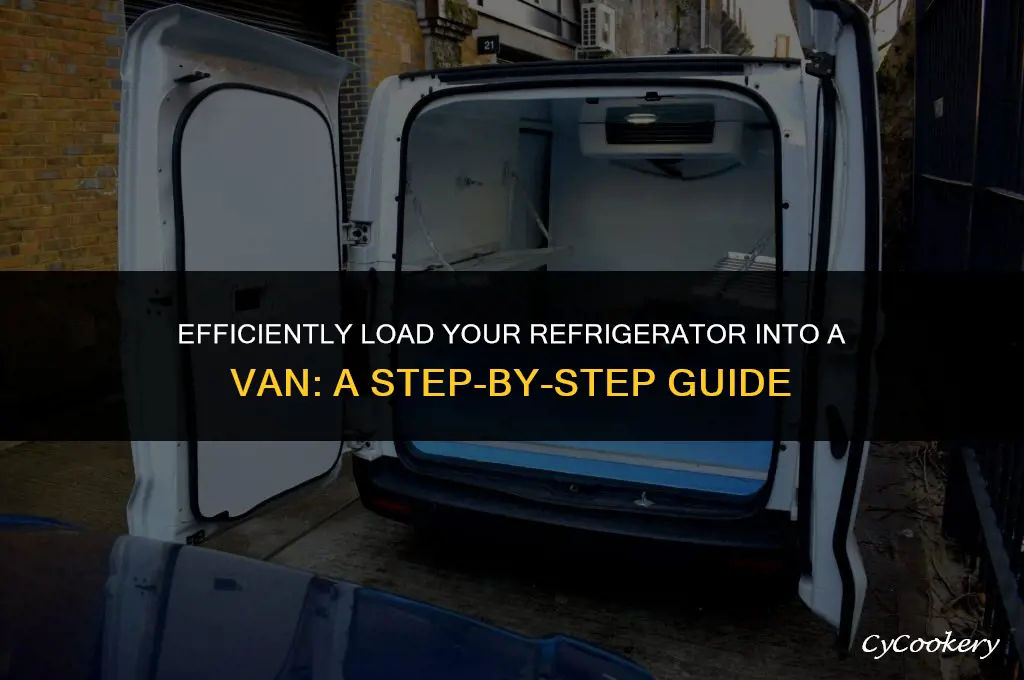 how to load a refrigerator into a van