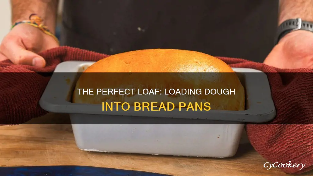 how to load dough into bread loaf pan