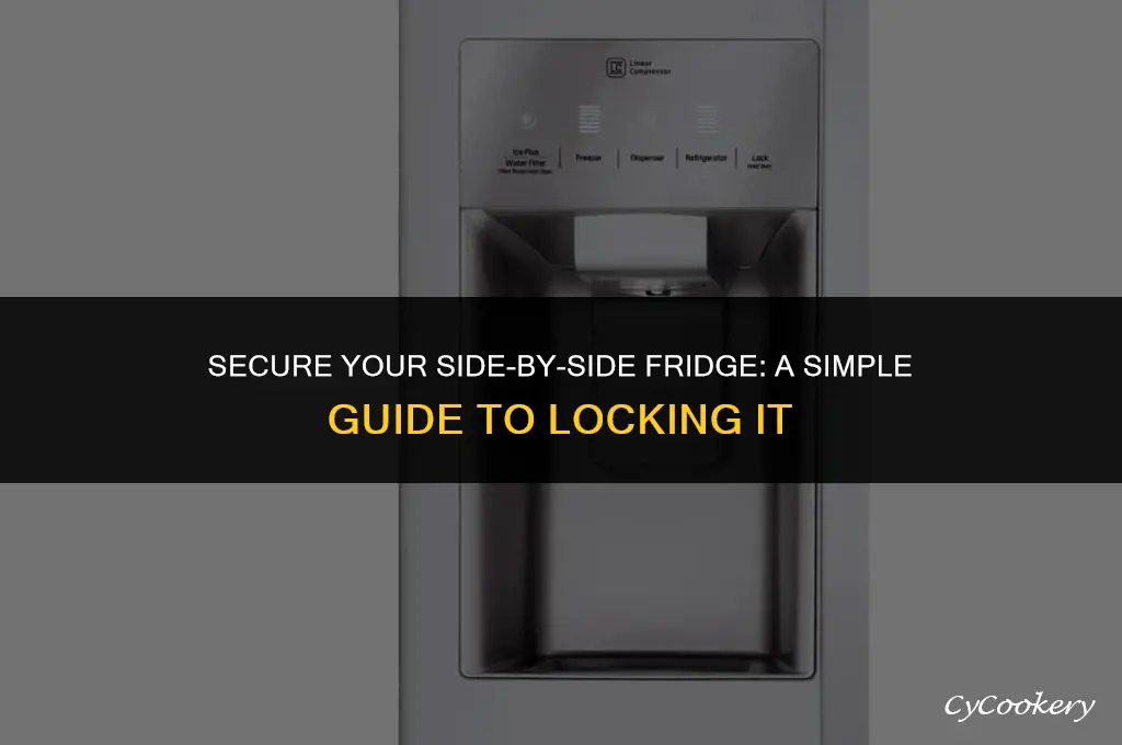 how to lock a refrigerator side by side