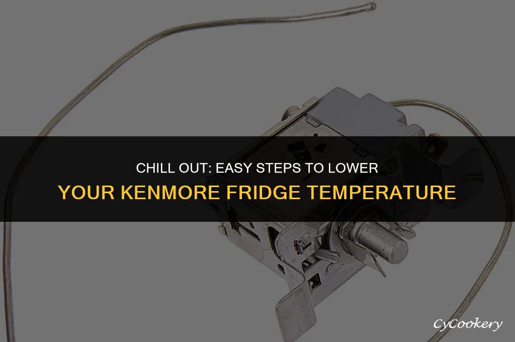 how to lower refrigerator temperature on kenmore refrigerator