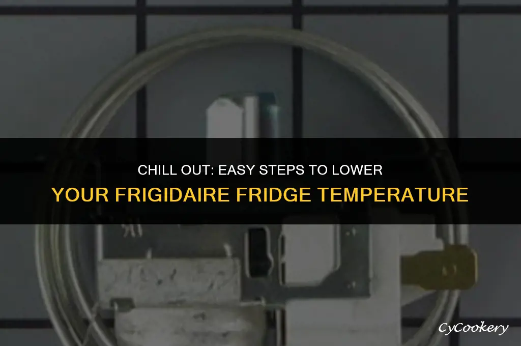 how to lower the temperature on a frigidaire refrigerator
