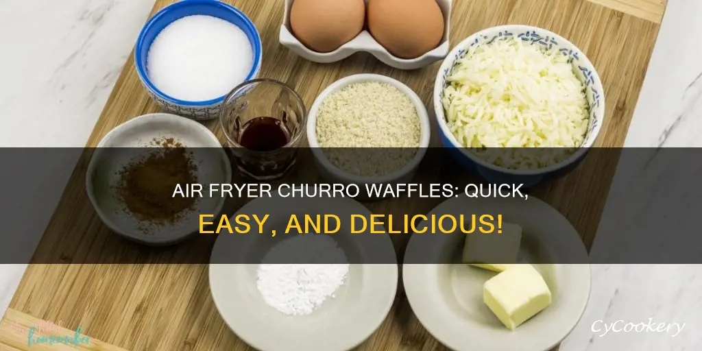 how to make a churro waffle in an air fryer