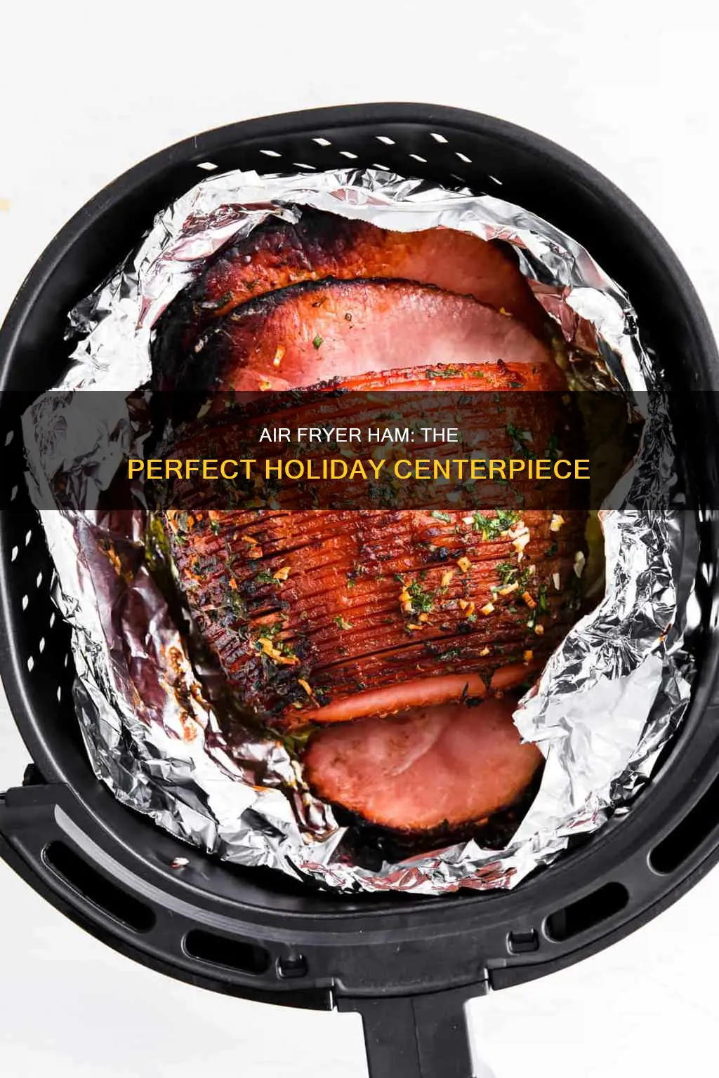 how to make a ham in air fryer