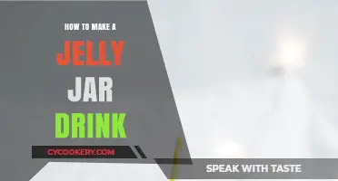 Creative Jelly Jar Drink Recipes: Easy DIY Cocktail Ideas