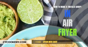 Air Fryer Hack: Crispy Tortilla Perfection