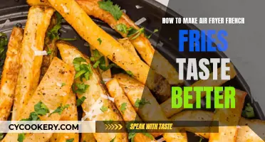 Air Fryer French Fries: Enhancing the Classic Taste