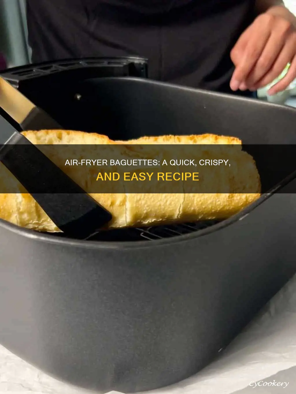 how to make baguette in air fryer