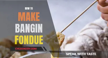 The Ultimate Guide to Making Bangin' Fondue