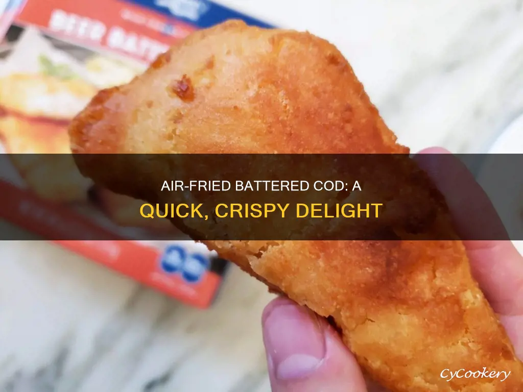 how to make battered cod in the air fryer