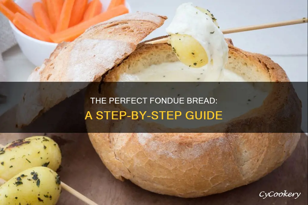 how to make best fondue bread