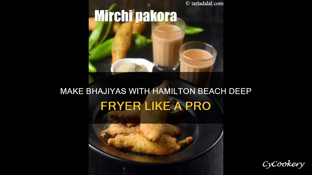 how to make bhajiya in hamilton beach deep fryer