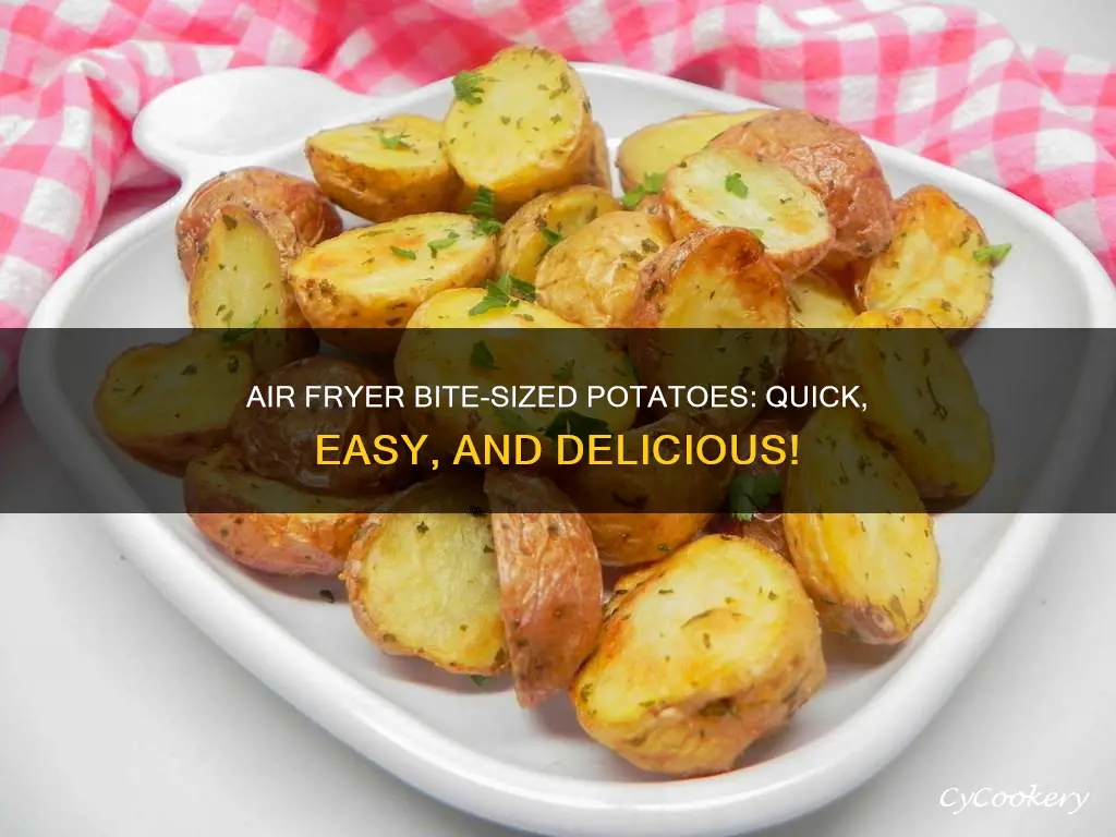 how to make bite size potatoes in air fryer