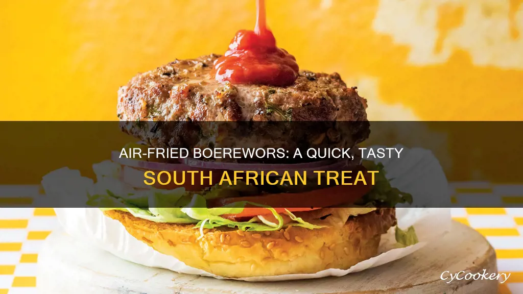 how to make boerewors in air fryer