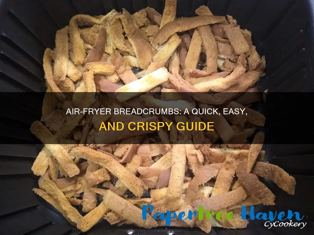 how to make bread crumbs in air fryer