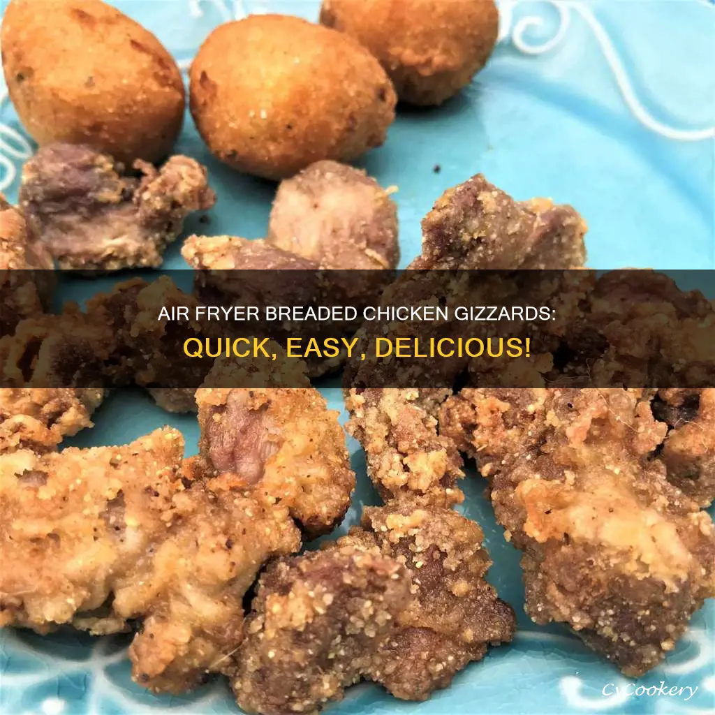 how to make breaded chicken gizzards in the air fryer