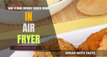 Air-Fried Breaded Chicken Thighs: Quick, Easy, and Delicious!