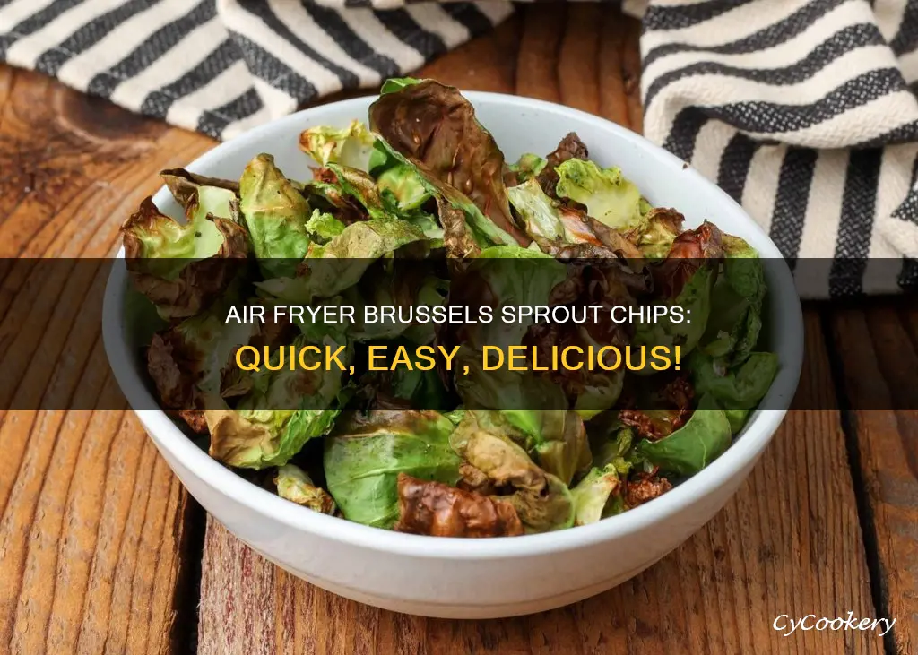 how to make brussel sprout chips in air fryer