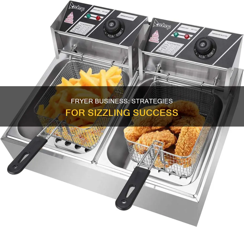 how to make business fryer